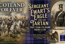 Scotland For Ever: Sergeant Ewart's Eagle and the Tartan That Took Its Name from a Cry